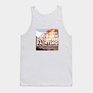 Another Goddamn Southwest Painting Tank Top